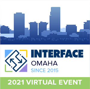 INTERFACE Omaha 2021