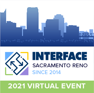INTERFACE Sacramento Reno 2021